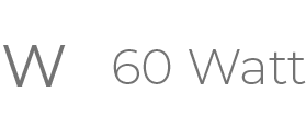 60 W
