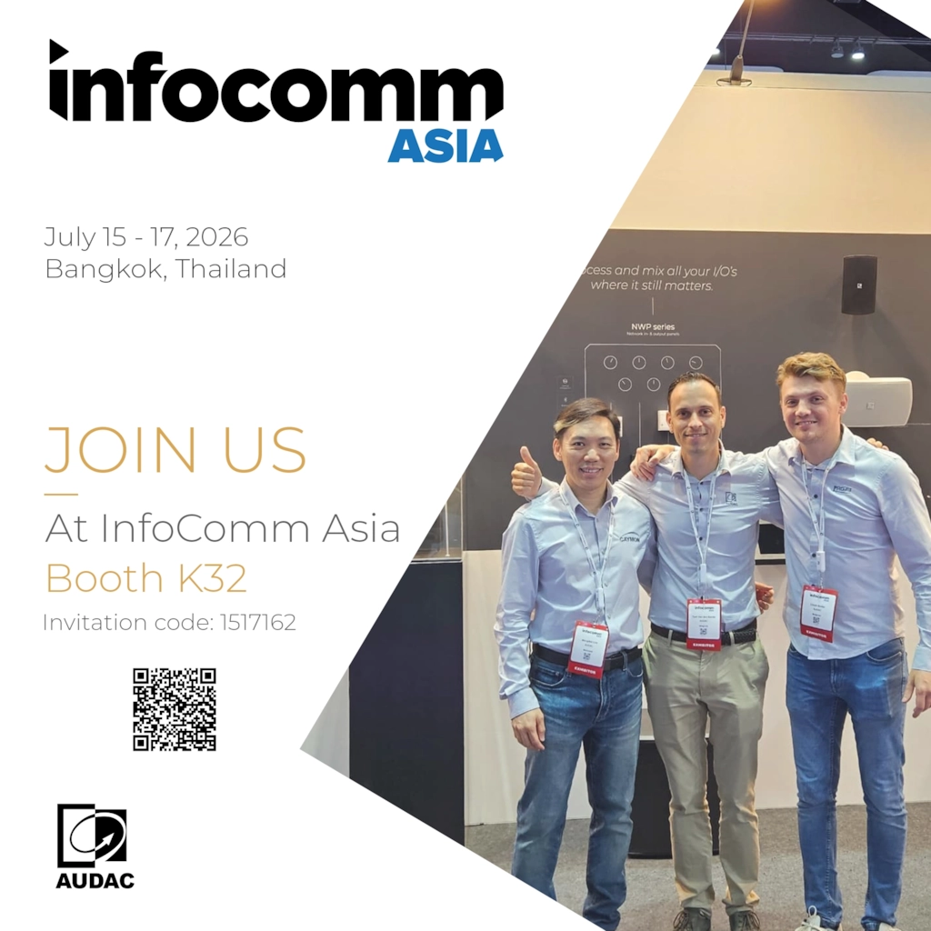 InfoComm Asia 2026 - Ses yeniliğini iş başında deneyimleyin